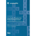 Insurtech, Proptech & Fintech Environment: Sustainability, Global Trends and Opportunities - Hardcover