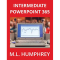 Intermediate PowerPoint 365 - Hardcover