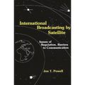 International Broadcasting by Satellite: Issues of Regulation, Barriers to Communication - Hardcover