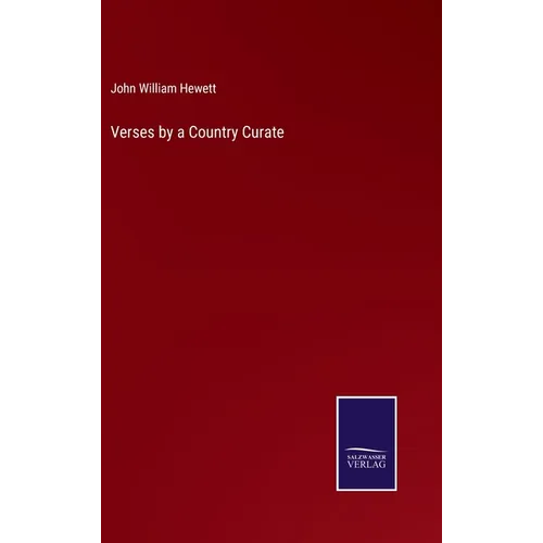 Verses by a Country Curate - Hardcover