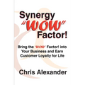 Synergy "WOW" Factor! - Paperback