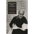 Neoclassical Music in America: Voices of Clarity and Restraint - Hardcover