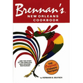Brennan's New Orleans Cookbook: With the Story of the Fabulous New Orleans Restaurant - Paperback