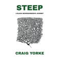 Steep: A Black Neurosurgeon's Journey - Hardcover