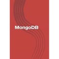 MongoDB: Learn MongoDB in a simple way! - Paperback
