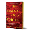 The Girls of Good Fortune (Deluxe Edition) - Paperback