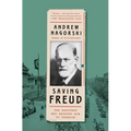 Saving Freud: The Rescuers Who Brought Him to Freedom - Paperback