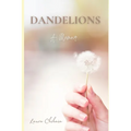 Dandelions: A Memoir - Paperback