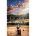 Contracted Cowboy: Sweet Western Romance & Family Saga - Paperback
