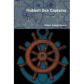 Hubbell Sea Captains - Paperback
