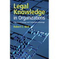 Legal Knowledge in Organizations - Hardcover