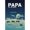 Papa on the Moon - Paperback