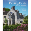 Planting Fields: A Place on Long Island - Hardcover