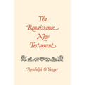Renaissance New Testament, The: 19 - Paperback