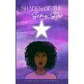 shades of the Same Star - Paperback