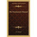 The Freemason's Manual - Hardcover