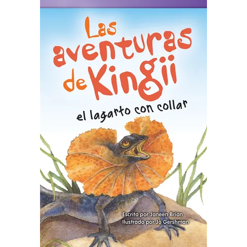 Las Aventuras de Kingii El Lagarto Con Collar - Paperback