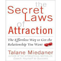 The Secret Laws of Attraction: The Effortless Way to Get the Relationship You Want - Paperback