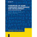 Handbook of Home Language Maintenance and Development: Social and Affective Factors - Paperback