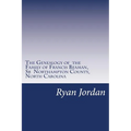 The Genealogy of the Family of Francis Beaman, Sr Northampton County, North Carolina - Paperback