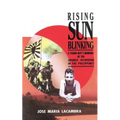 Rising Sun Blinking: A Young Boy's Memoirs of the Japanese Occupation of the Philippines - Paperback
