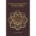 Clinical Comparative Materia Medica - Hardcover