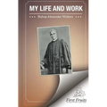 My Life and Work - Paperback