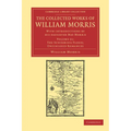 The Collected Works of William Morris: With Introductions by His Daughter May Morris - Paperback
