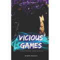Vicious Games: A Dark Taboo Stepbrothers Reverse Harem Romance (The Lies We Keep - Book 1) - Paperback
