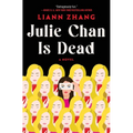 Julie Chan Is Dead - Hardcover