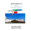 Government 2.0 Volume 1 Vision and Architecture - Paperback