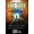 The Way: Visit Heaven Whenever You Want - Paperback