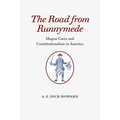 The Road from Runnymede: Magna Carta and Constitutionalism in America - Paperback