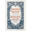 Buried Deep and Other Stories - Paperback