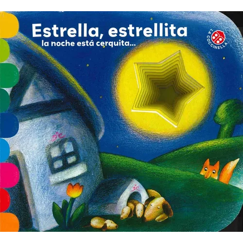 Estrella, Estrellita, La Noche Esta Cerquita - Board Book
