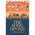 The Song Divine, Or, Bhagavad-Gita: A Metrical Rendering - Paperback