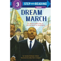 Dream March: Dr. Martin Luther King, Jr., and the March on Washington - Paperback
