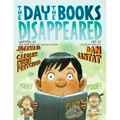 The Day the Books Disappeared - Hardcover