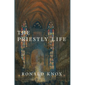 The Priestly Life - Hardcover