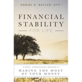 Financial Stability for Life: A Smart, Compassionate Approach to Making the Most of Your Money - Paperback