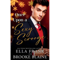 Once Upon a Sexy Scrooge - Paperback