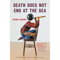 Death Does Not End at the Sea - Paperback