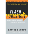 Flash Foresight: How to See the Invisible and Do the Impossible - Paperback