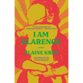 I Am Clarence - Paperback
