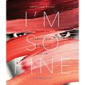 I'm So Fine: A List of Famous Men & What I Had On - Paperback
