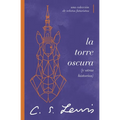La Torre Oscura (Y Otras Historias): Una Colección de Relatos Futuristas - Paperback