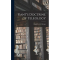 Kant's Doctrine of Teleology - Hardcover