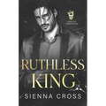 Ruthless King: A Dark Mafia Romance - Paperback