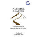 Aspiring Leaders: Introduction to Leadership Principles - Paperback
