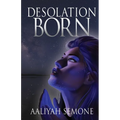 Desolation Born - Paperback